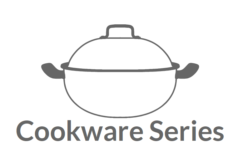 Cookware Series